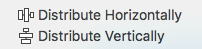 Distribute Horizontally or Vertically